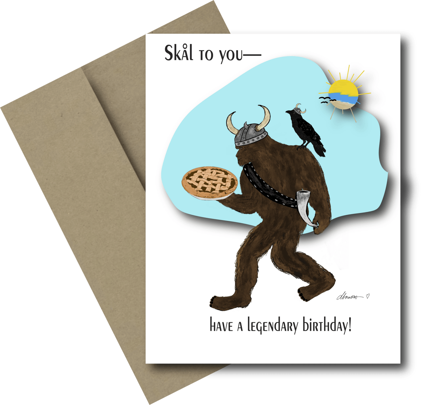 Bigfoot Viking Birthday Card – “Skål to You” – Crow and Meat Pie – Legendary Birthday - Squirrellyartmama