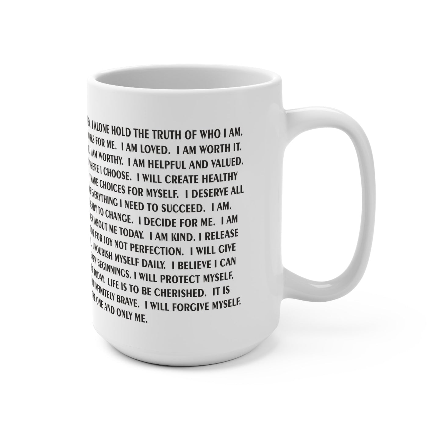 Empowering I Am Affirmation Mug, Motivational Coffee Cup, Positive Self - Love Gift, Personal Growth Mug, Daily Inspiration - Squirrellyartmama