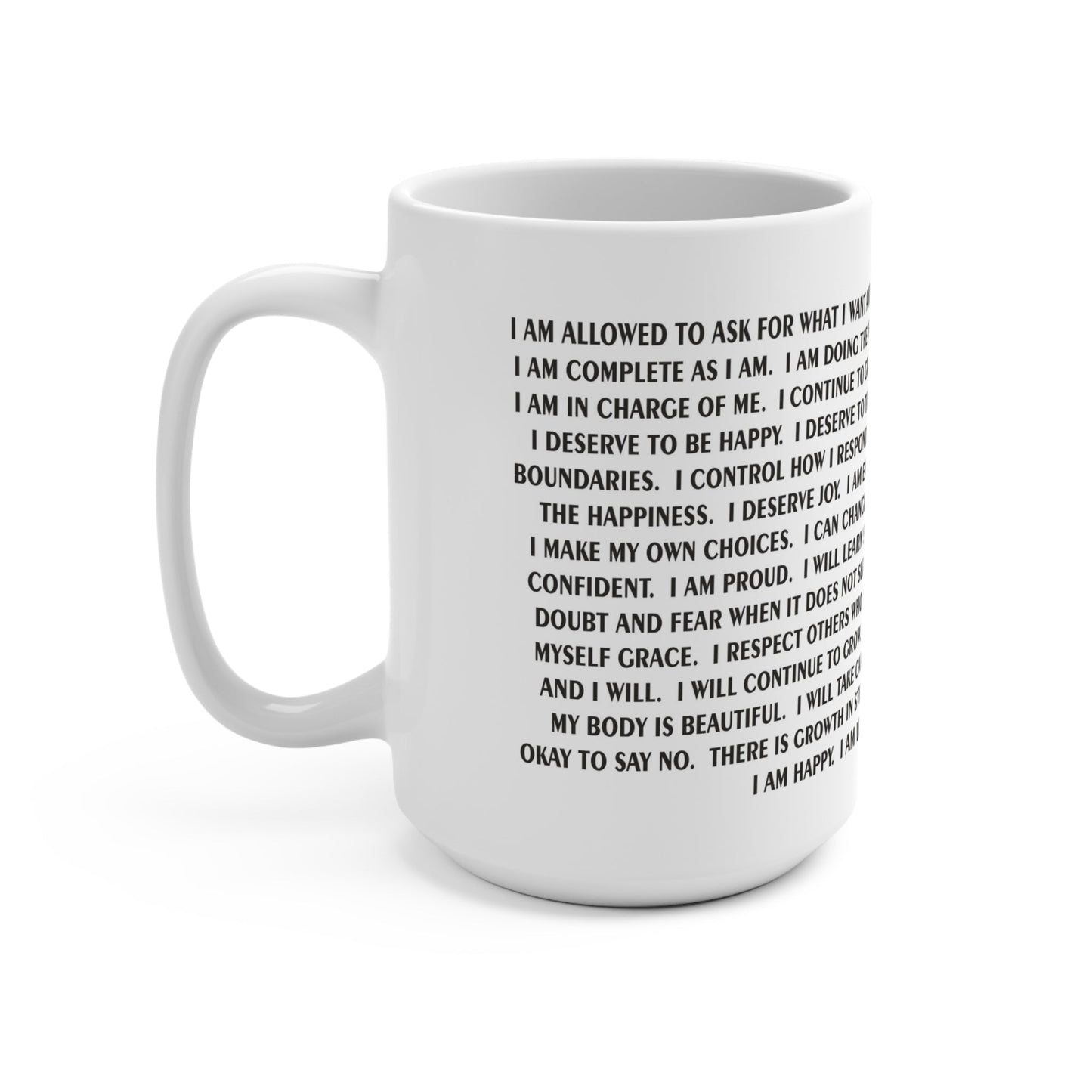 Empowering I Am Affirmation Mug, Motivational Coffee Cup, Positive Self - Love Gift, Personal Growth Mug, Daily Inspiration - Squirrellyartmama