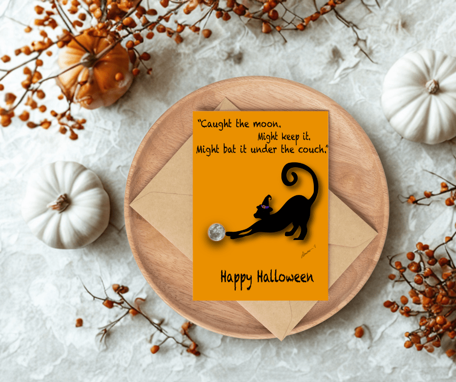 Funny Halloween Cat Card – A2 Greeting Card with Black Cat, Full Moon, and Witch Hat – “Caught the Moon” – Quirky Halloween Card - Squirrellyartmama