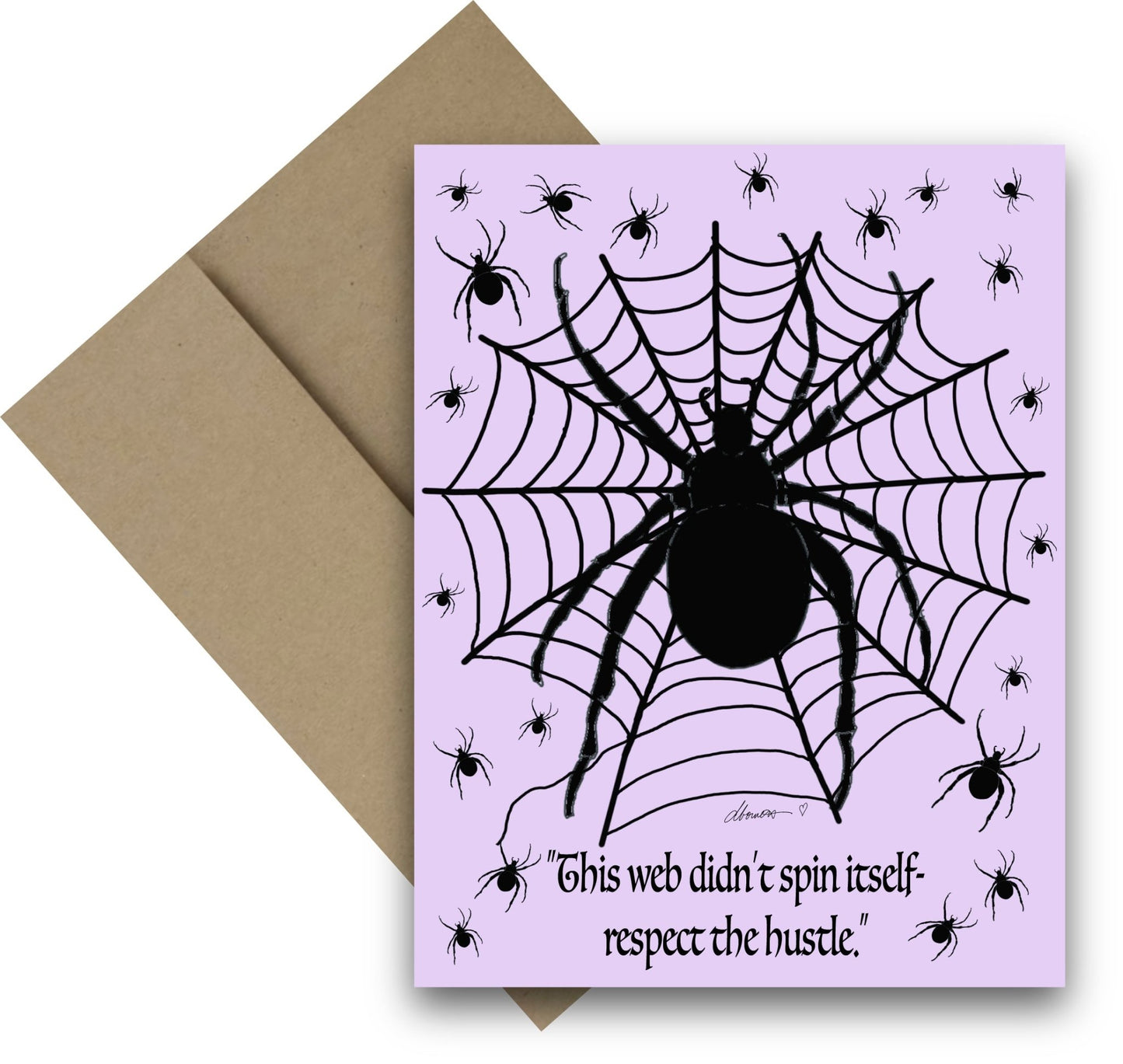 Funny Spider Halloween Card – A2 Greeting Card with Web and Spiders – This Web Didn’t Spin Itself, Respect the Hustle - Squirrellyartmama