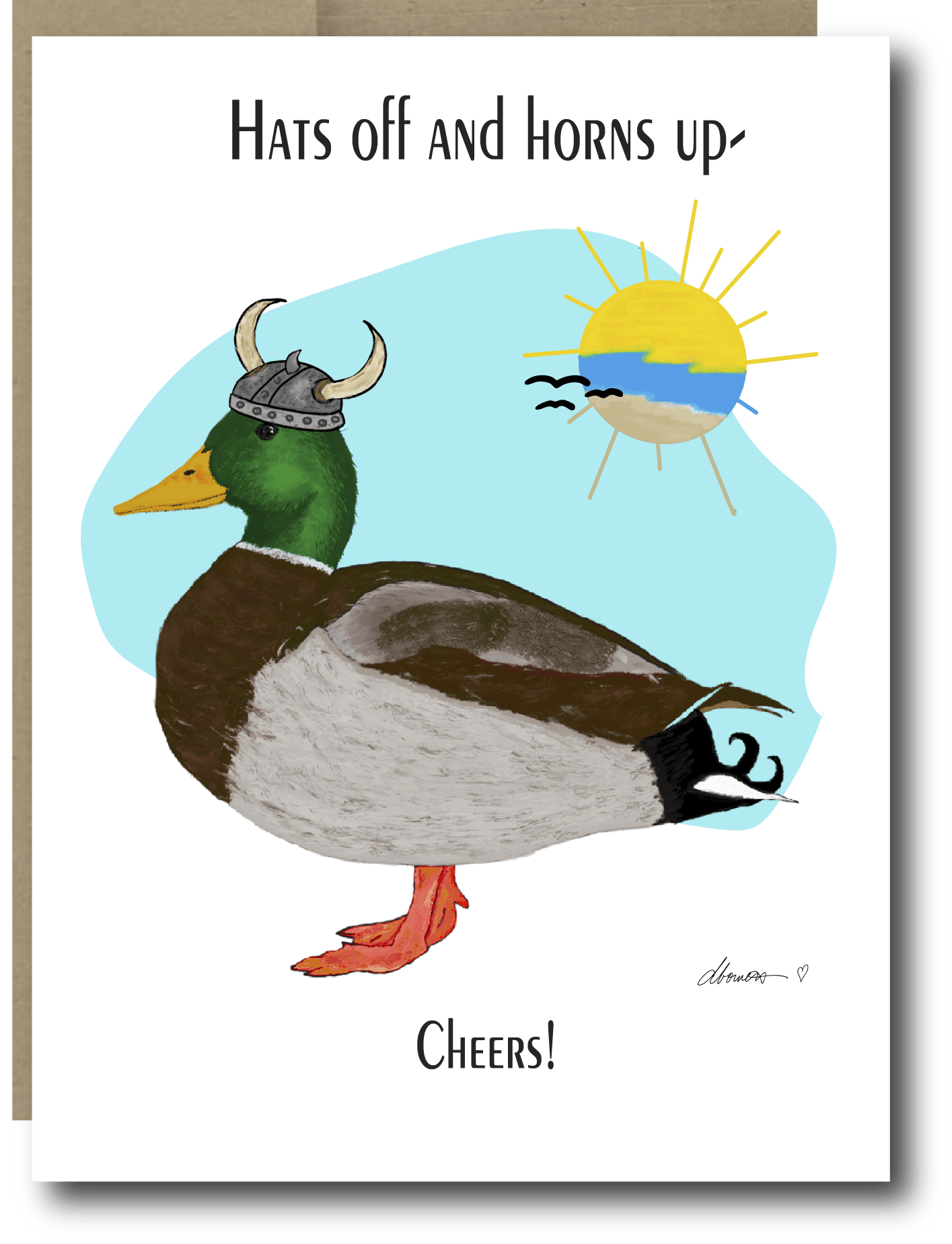 Mallard Viking Greeting Card – “Hats Off and Horns Up” – Cheers - Squirrellyartmama