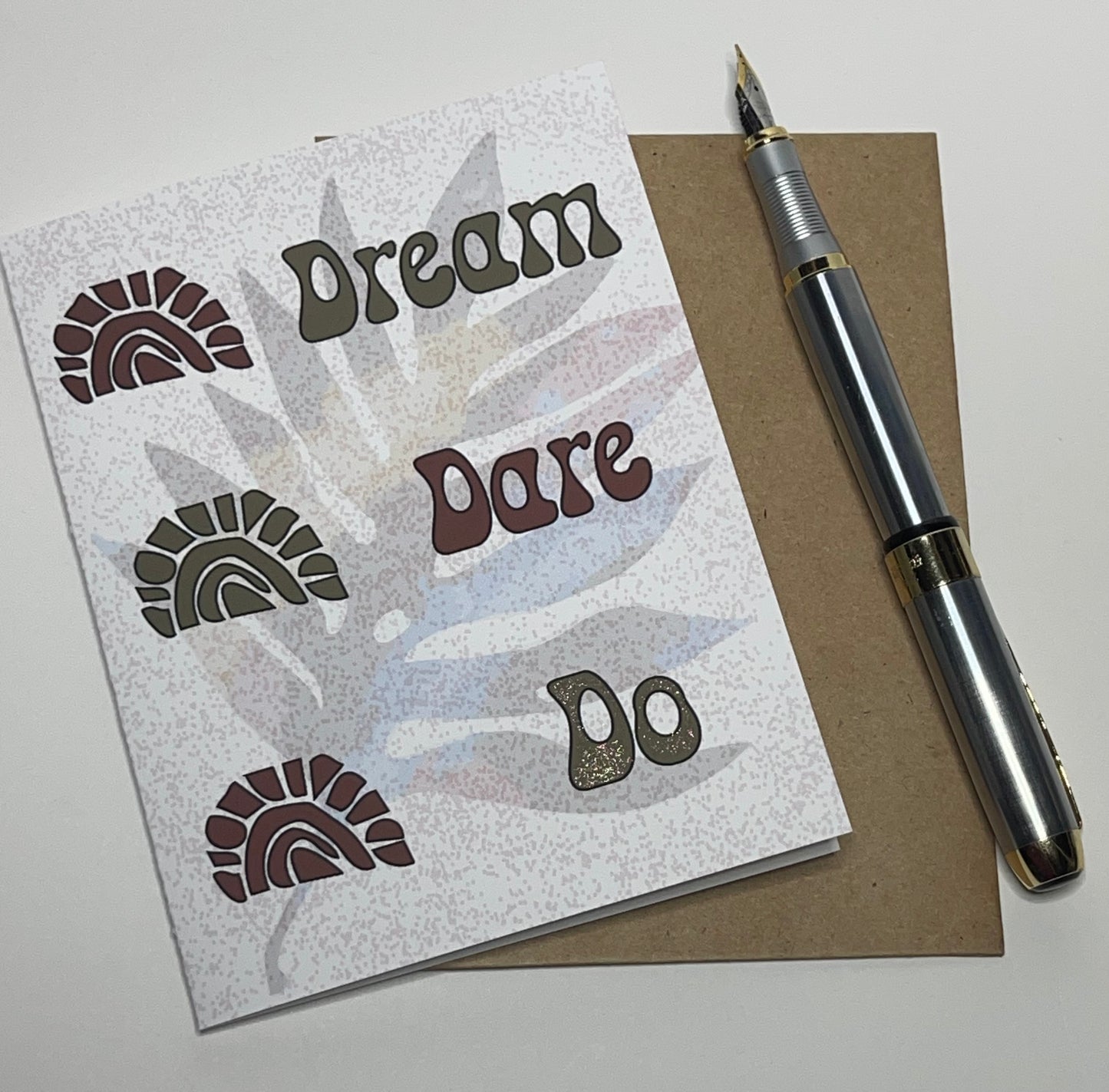 Dream, Dare, Do Greeting Card - Blank note card