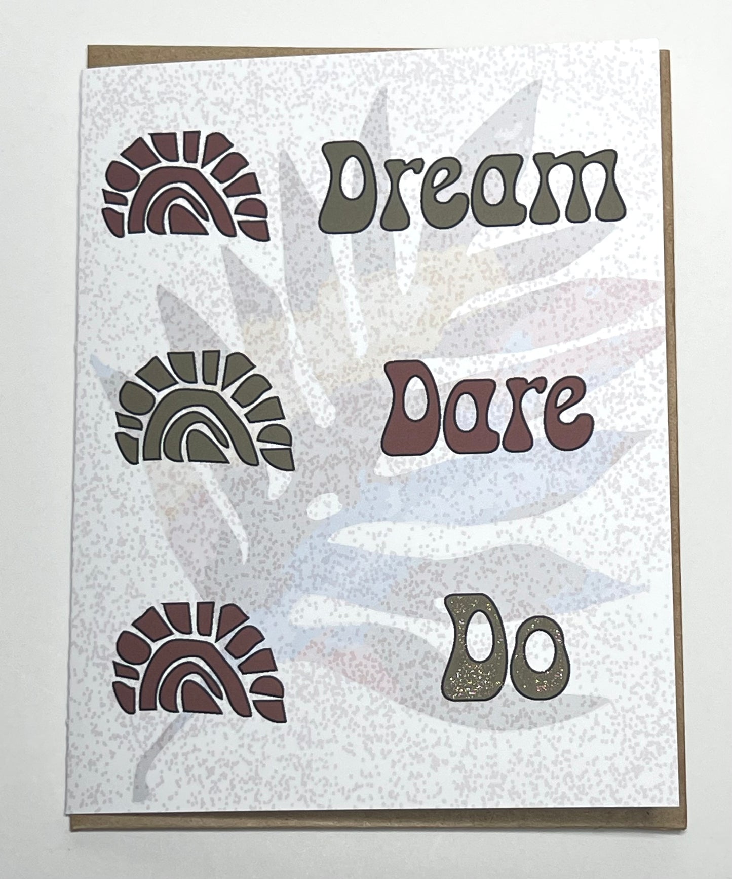 Dream, Dare, Do Greeting Card - Blank note card