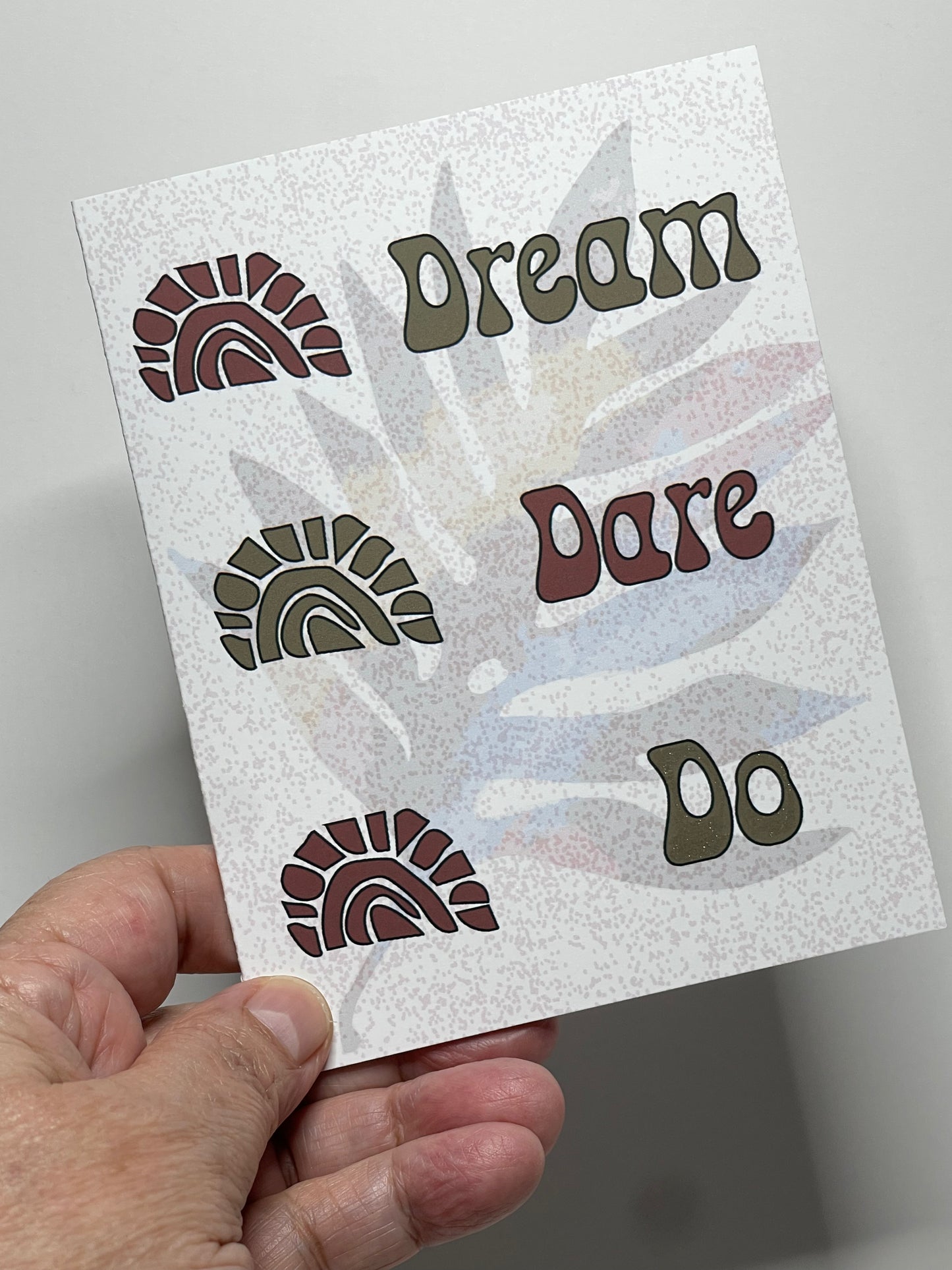 Dream, Dare, Do Greeting Card - Blank note card