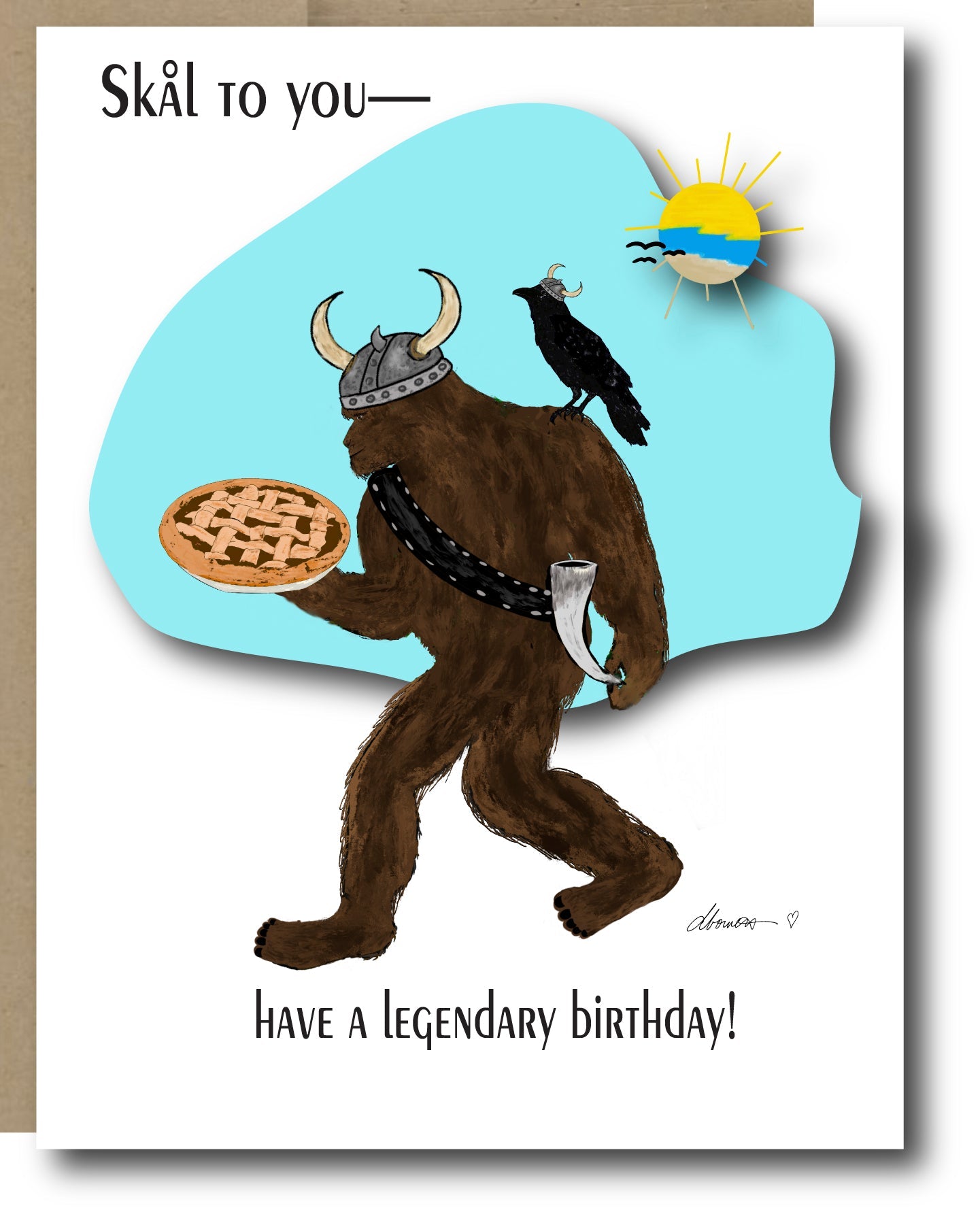 Bigfoot Viking Birthday Card – “Skål to You” – Crow and Meat Pie – Legendary Birthday - Squirrellyartmama