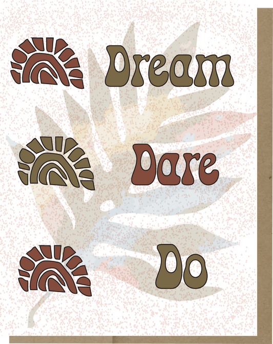 Dream, Dare, Do Greeting Card - Blank note card - Squirrellyartmama