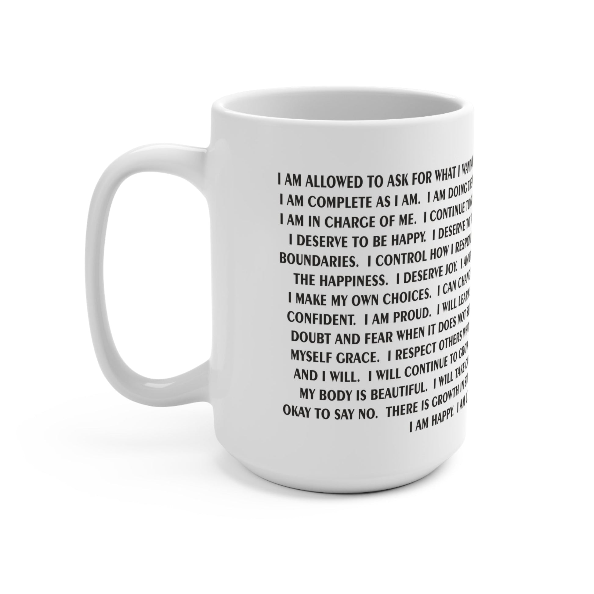 Empowering I Am Affirmation Mug, Motivational Coffee Cup, Positive Self - Love Gift, Personal Growth Mug, Daily Inspiration - Squirrellyartmama