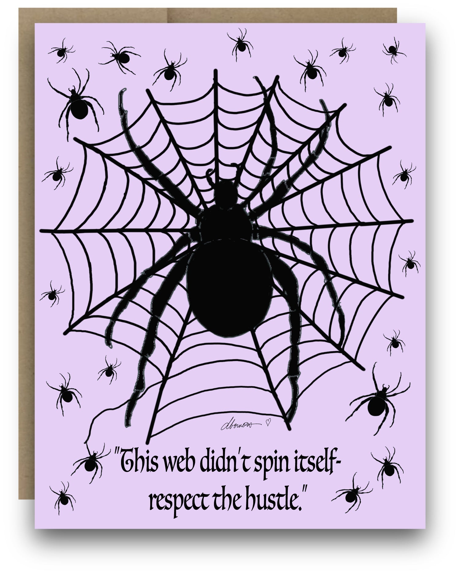 Funny Spider Halloween Card – A2 Greeting Card with Web and Spiders – This Web Didn’t Spin Itself, Respect the Hustle - Squirrellyartmama