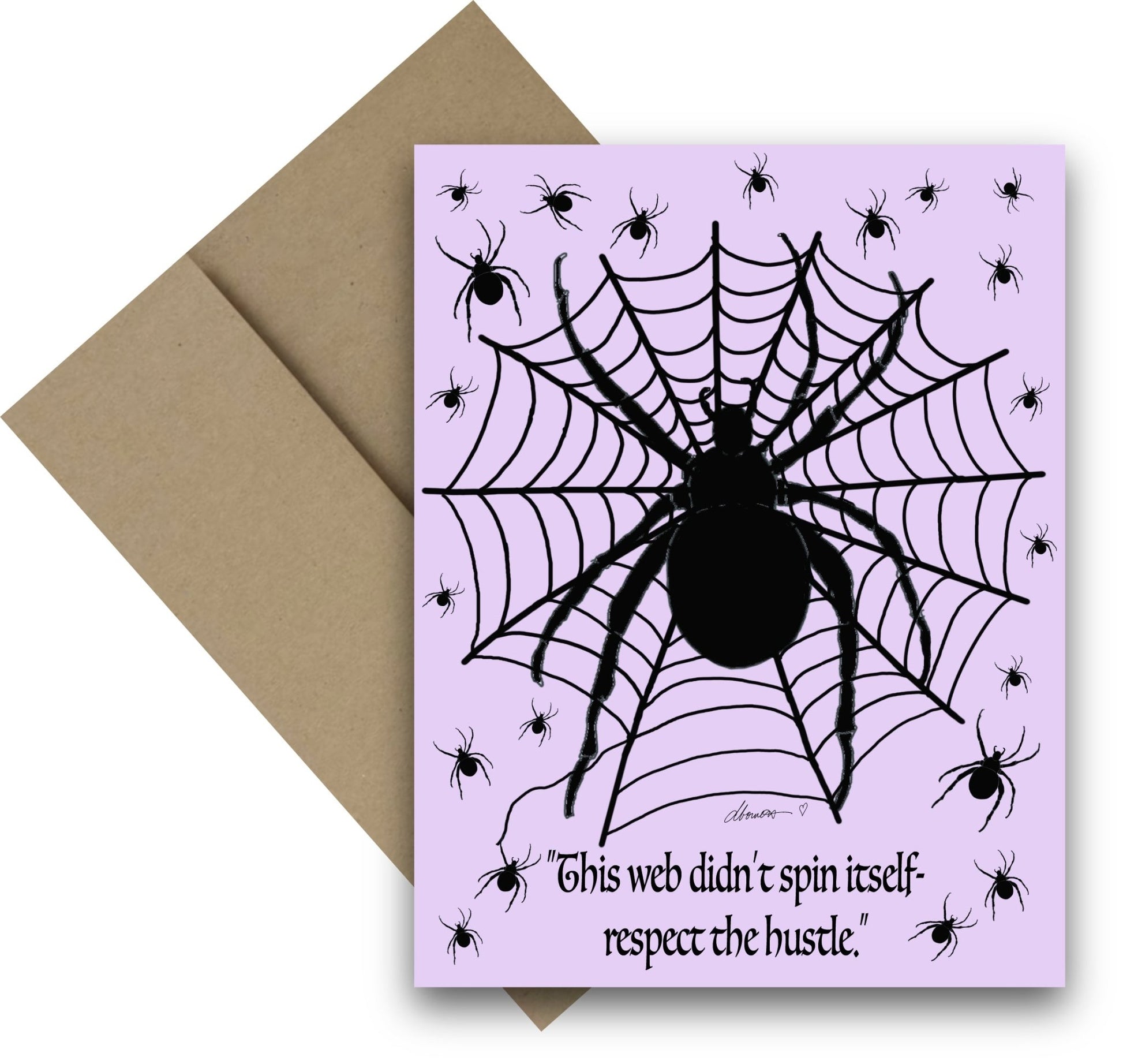 Funny Spider Halloween Card – A2 Greeting Card with Web and Spiders – This Web Didn’t Spin Itself, Respect the Hustle - Squirrellyartmama