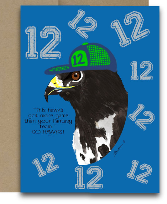 Go Hawks Greeting Card – Funny 12th Man Hawk Fan Card, Fantasy Football Humor - Squirrellyartmama