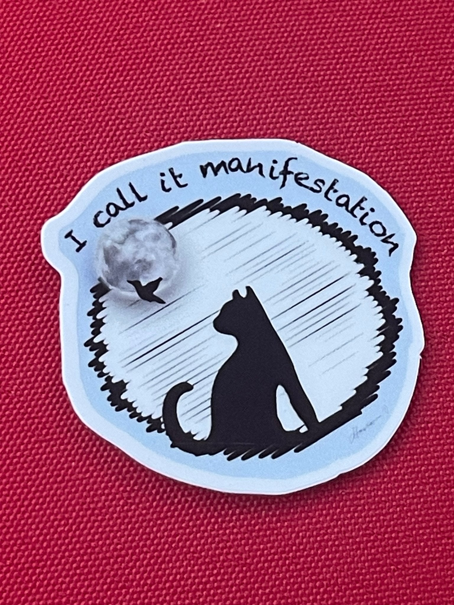 "I Call It Manifestation" Cat Moon Vinyl Sticker - Spiritual Manifestation Vinyl Decal - Color Crumbs Club