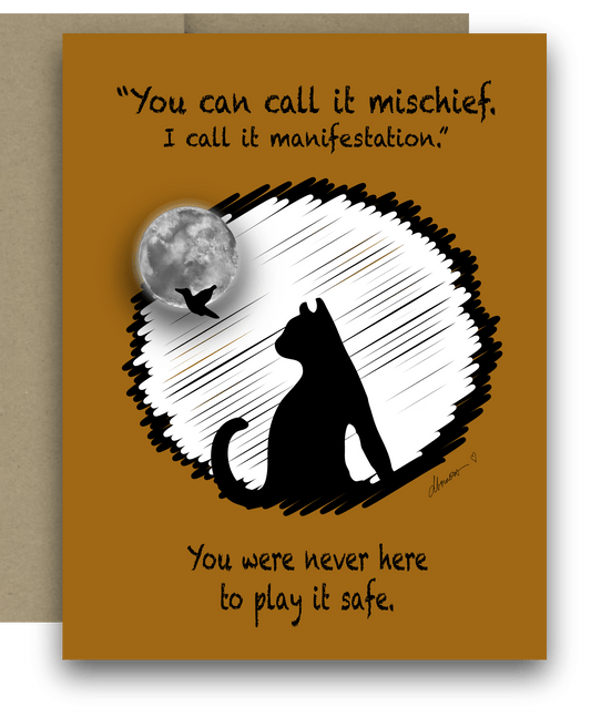 Manifestation Halloween Card – A2 Witchy Black Cat Greeting Card with Moon and Bird – You Can Call It Mischief Quote - Squirrellyartmama