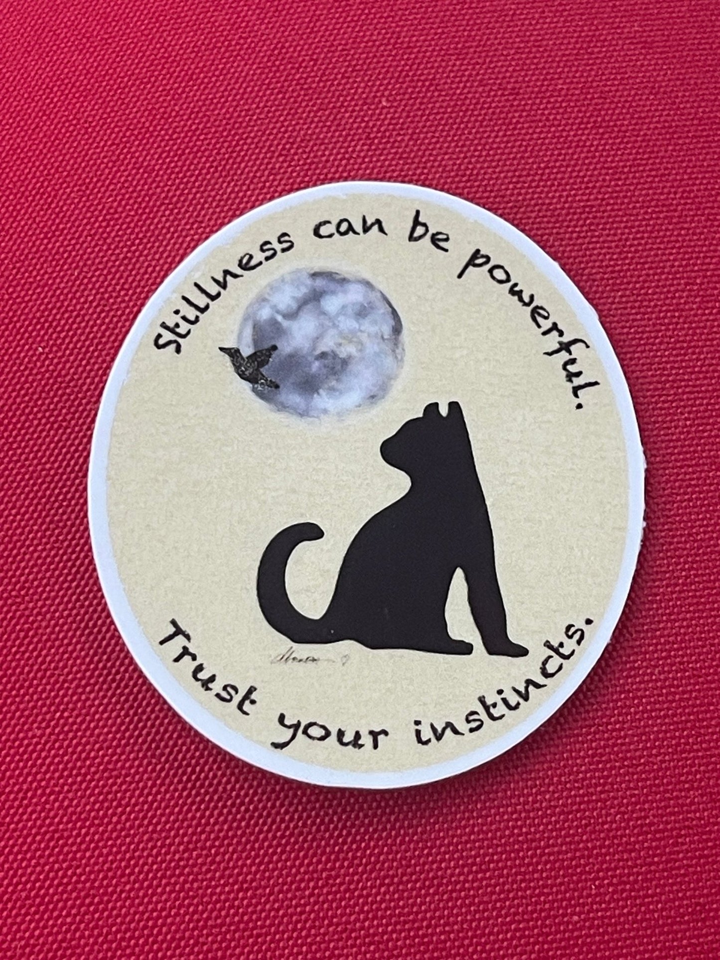"Stillness can be powerful, trust your instincts" Cat Moon Vinyl Sticker - Intuition Quote Decal with Cat Silhouette & Bird - Color Crumbs Club